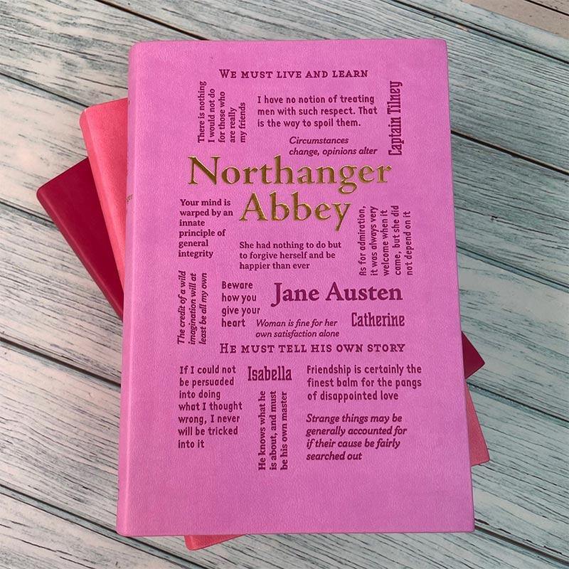 Jane Austen's Northanger Abbey - Embossed Cover Edition