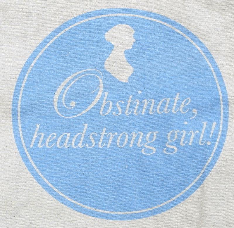 Obstinate, Headstrong Girl! Tote Bag